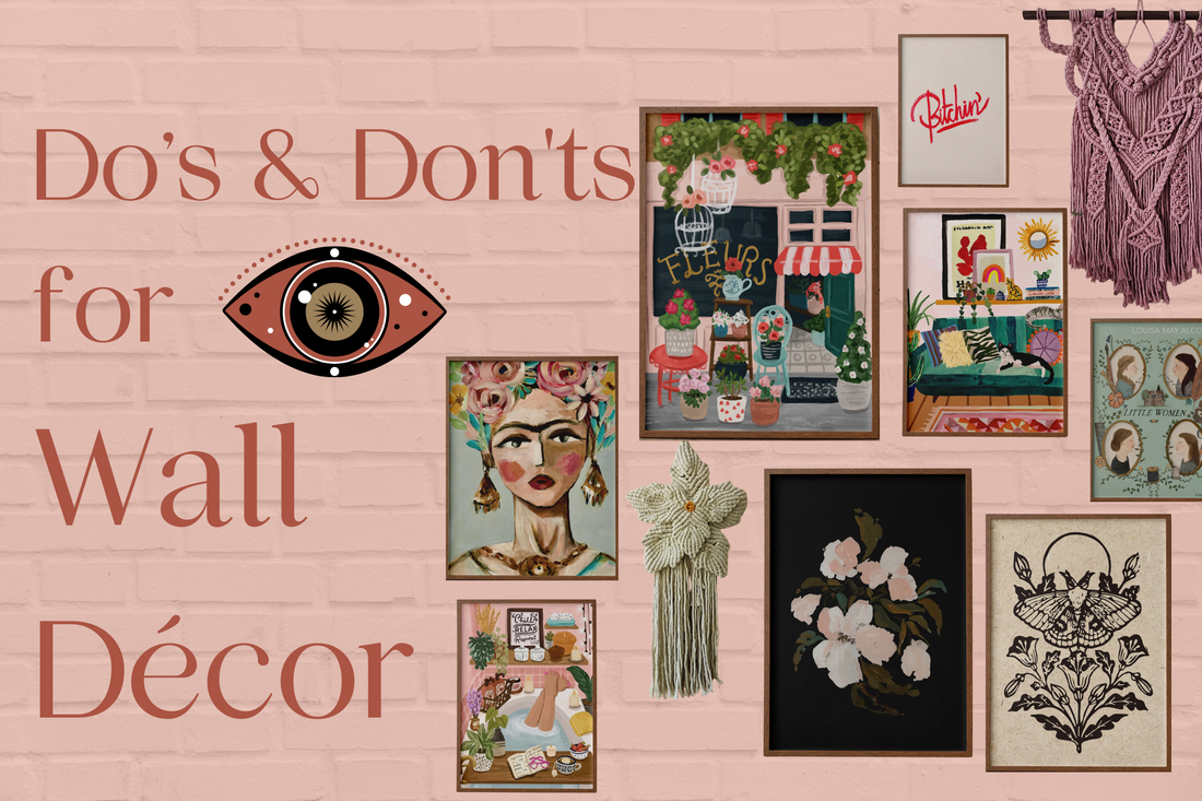 Do’s & Don'ts for Wall Décor Hyppy.in