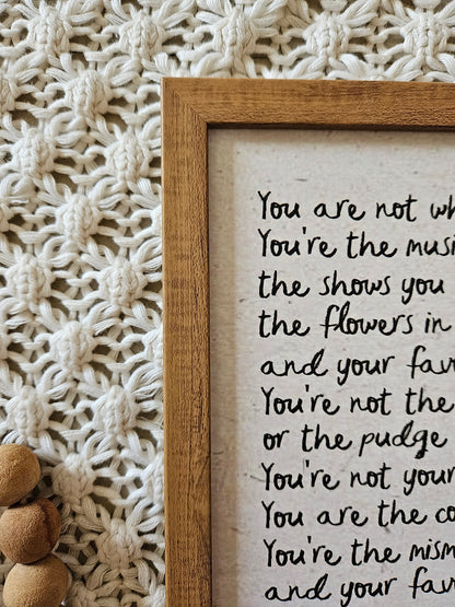 You Are What You Love Print