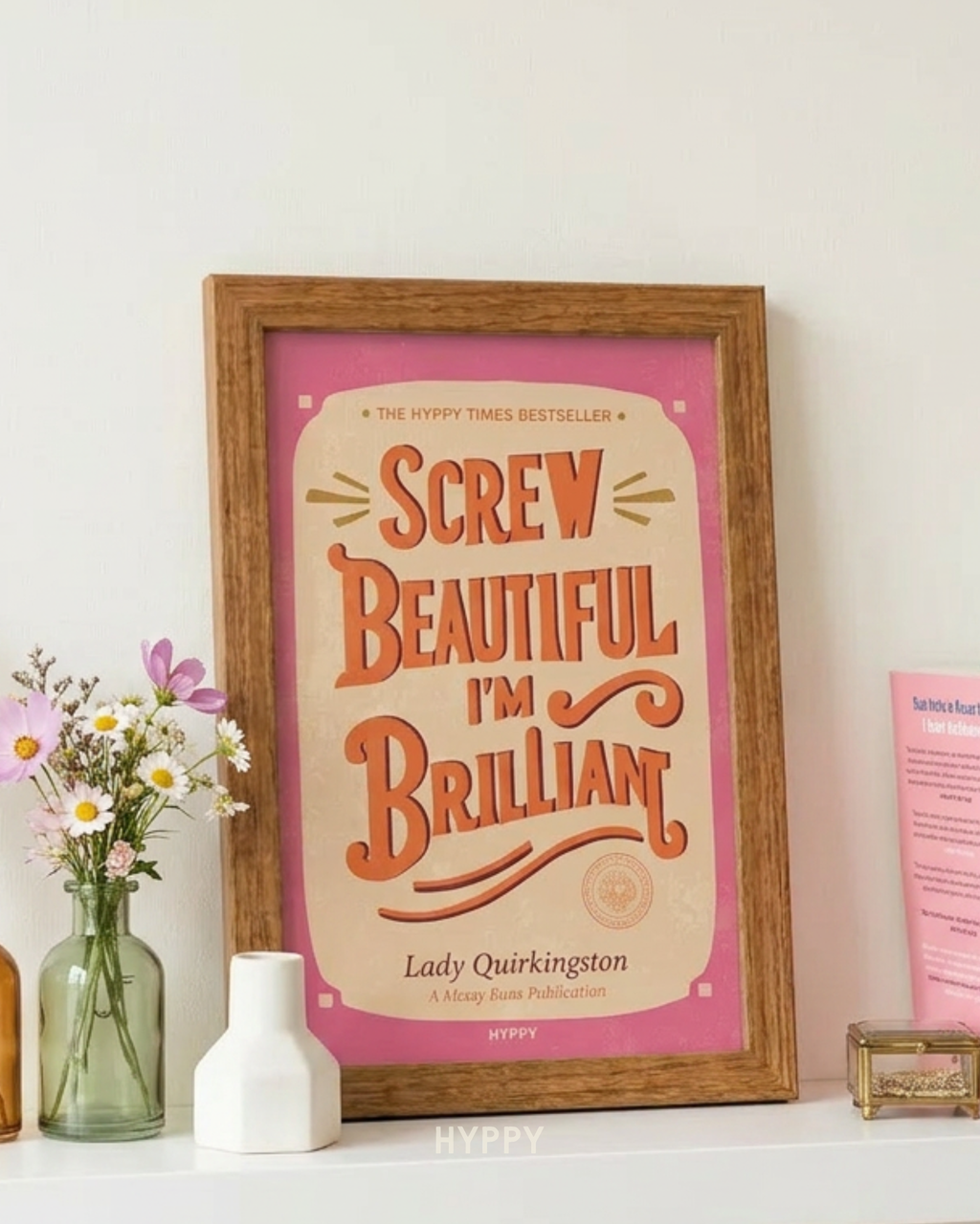 Screw beautiful I'm Brilliant Print — boho wall art print, handcrafted in India by Hyppy