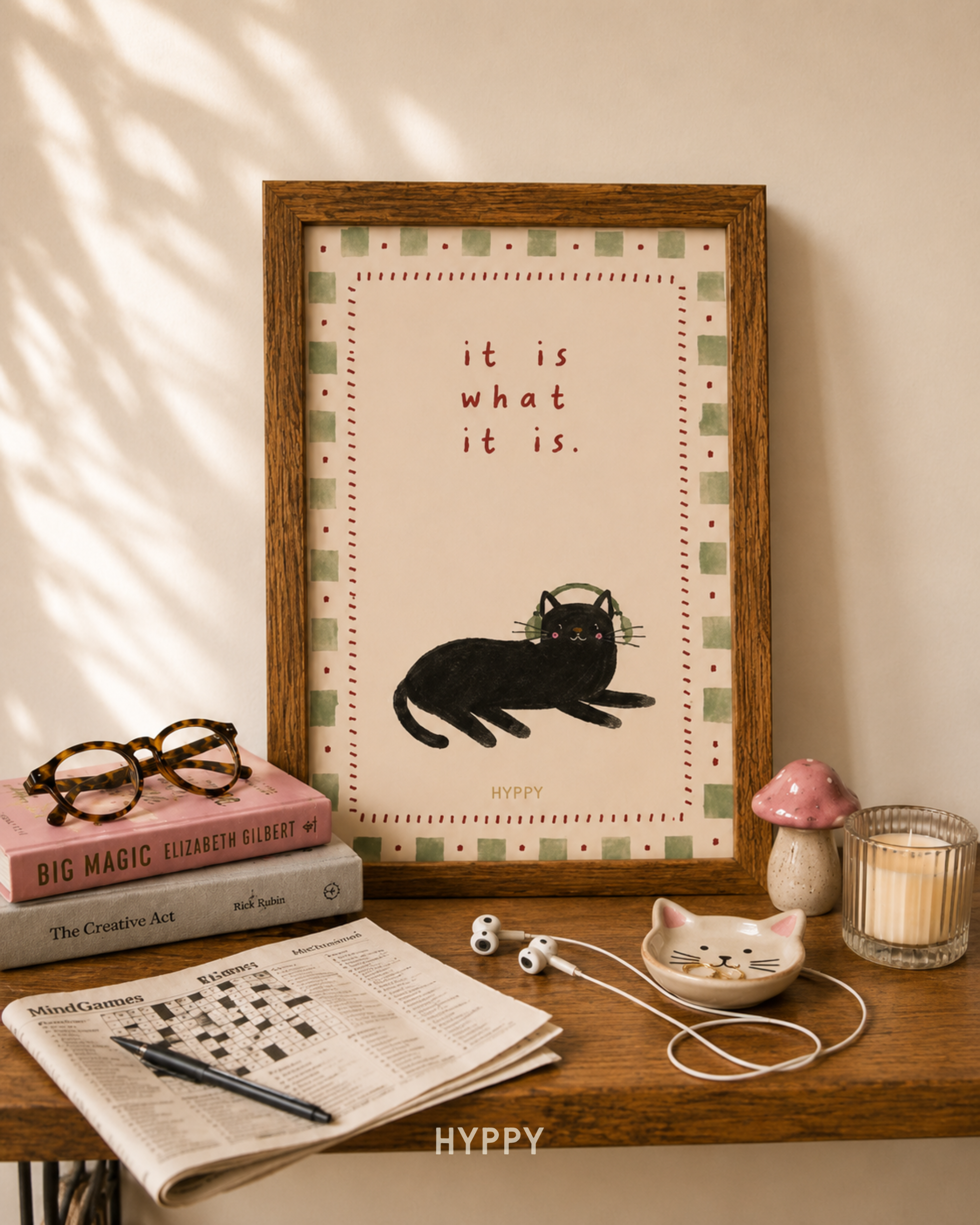 It Is What It Is Print
