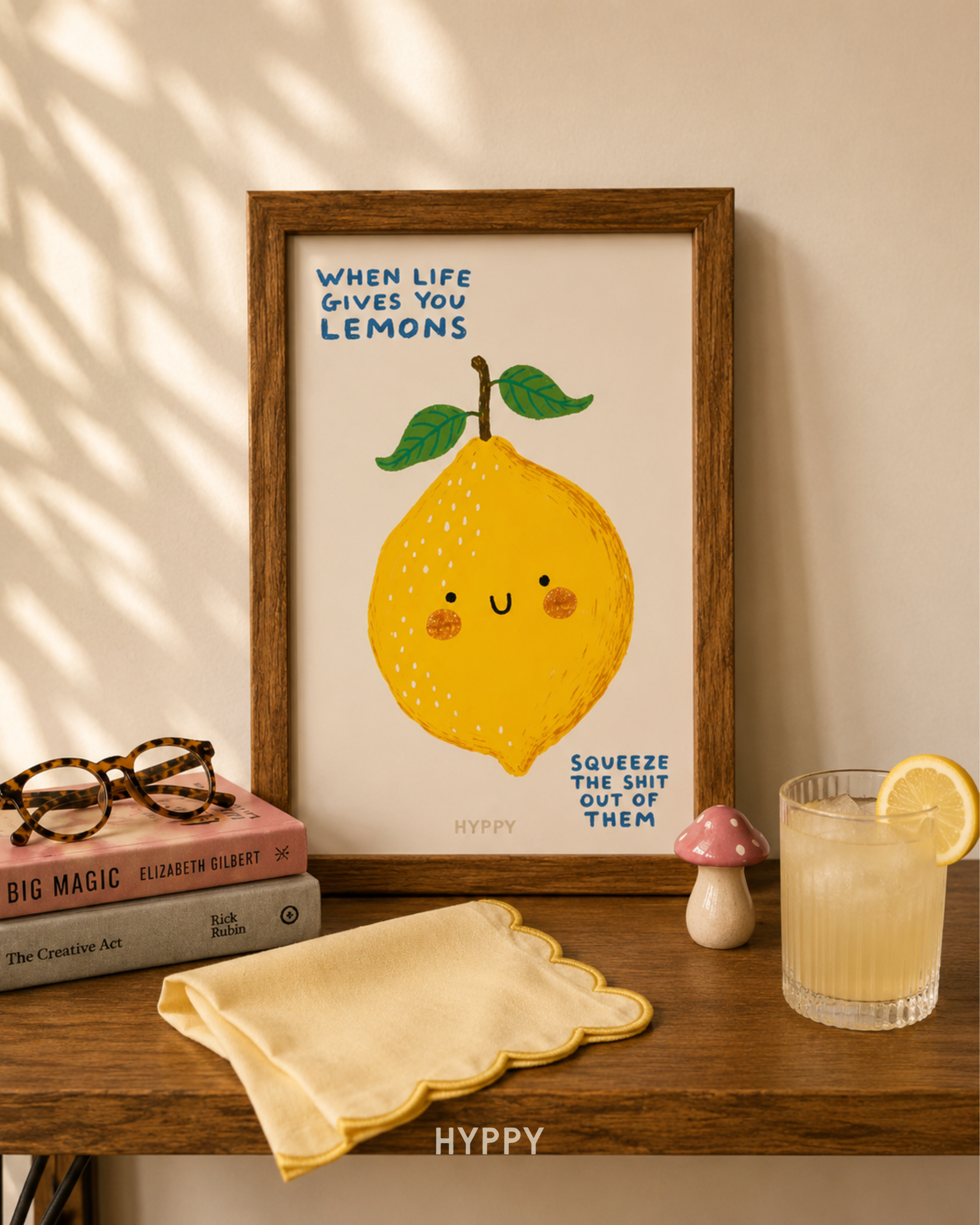 When Life Gives You Lemons Print